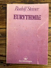Eurythmie, Rudolf Steiner
