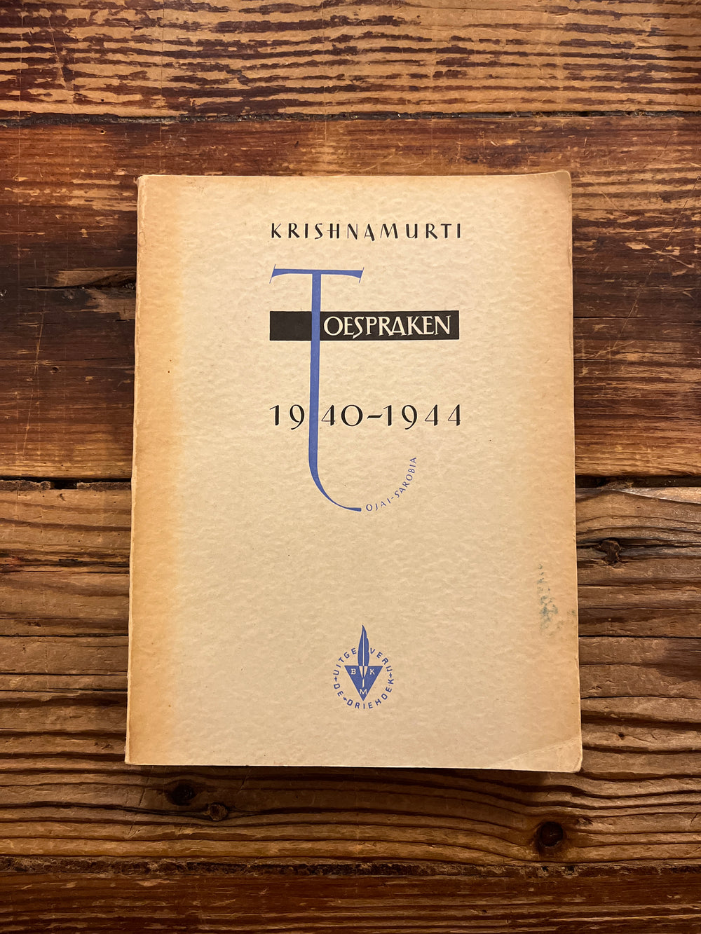 Krishnamurti toespraken 1940-1944