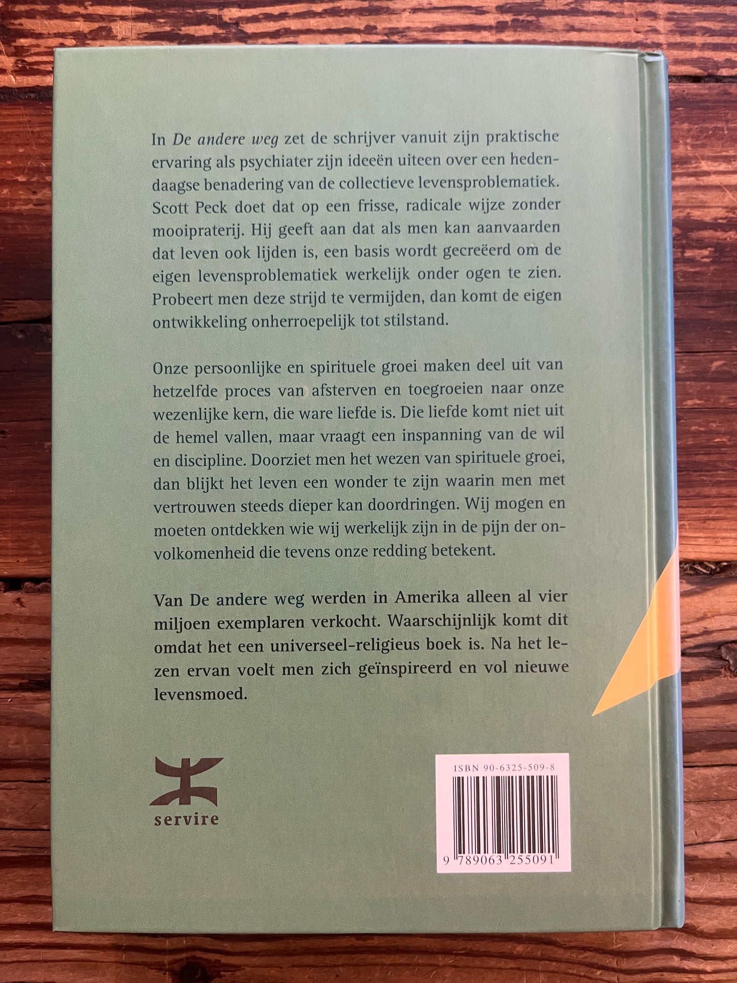De andere weg, Scott Peck