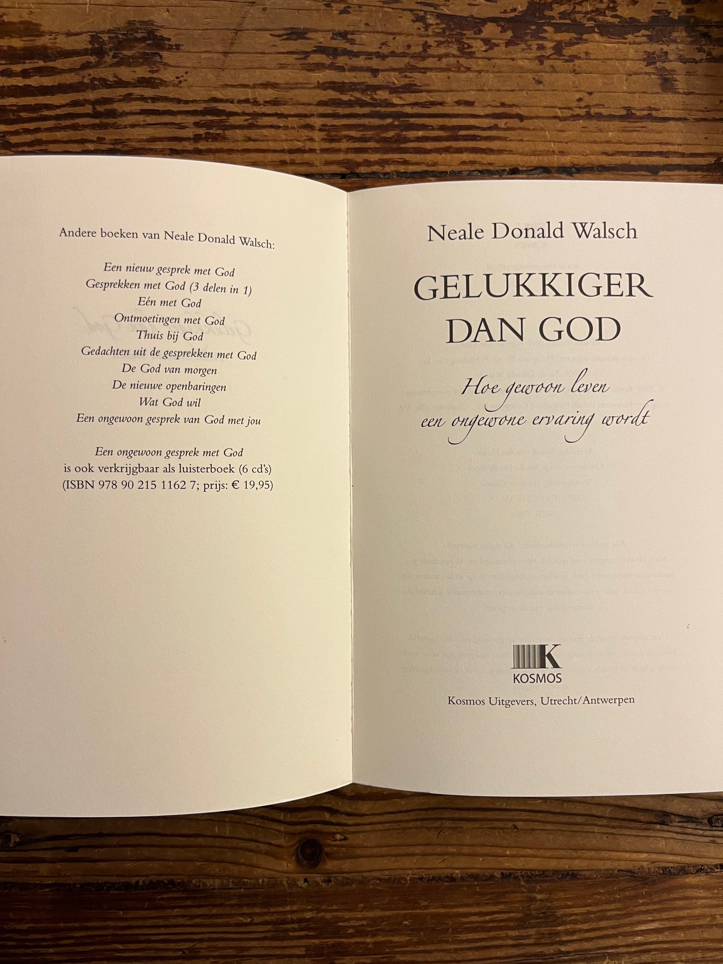 Gelukkiger dan God, Neale Donald Walsh