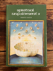 Spiritual unfoldment 2, White Eagle