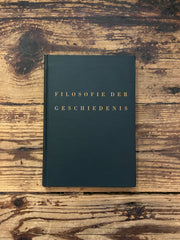 Filosofie der Geschiedenis door J. Nota