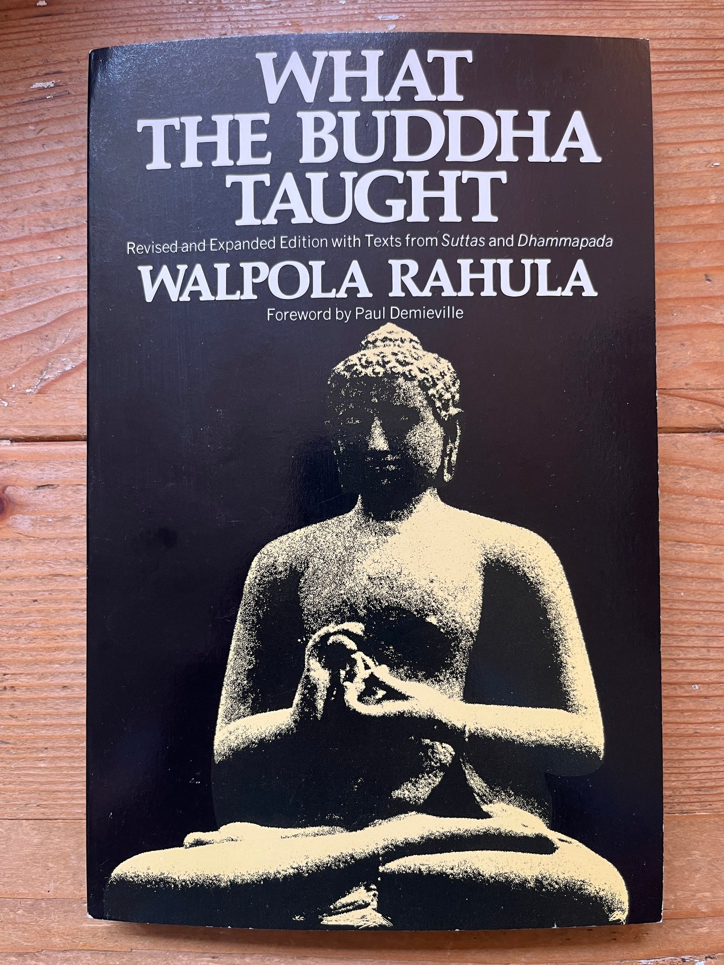 What the Buddha taught, Walpola Rahula