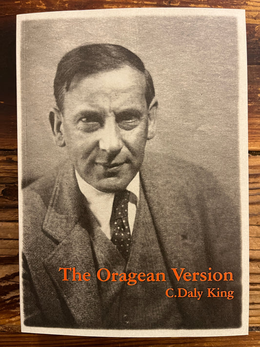 The Oragean Version, C. Daly King