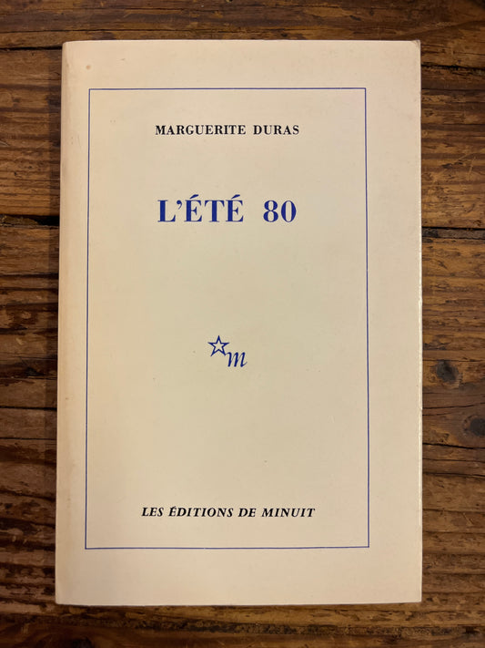 L'été 80, Marguerite Duras