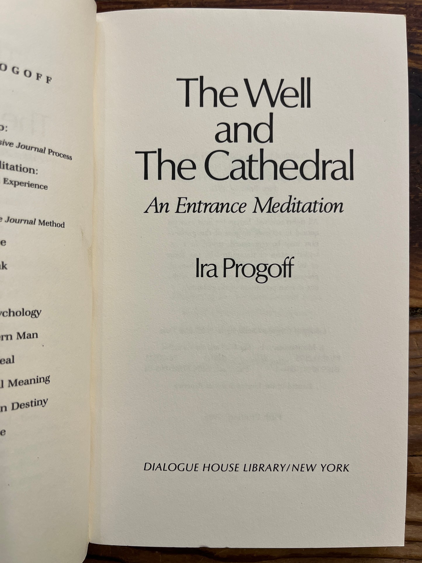 The Well and the Cathedral, Ira Progoff