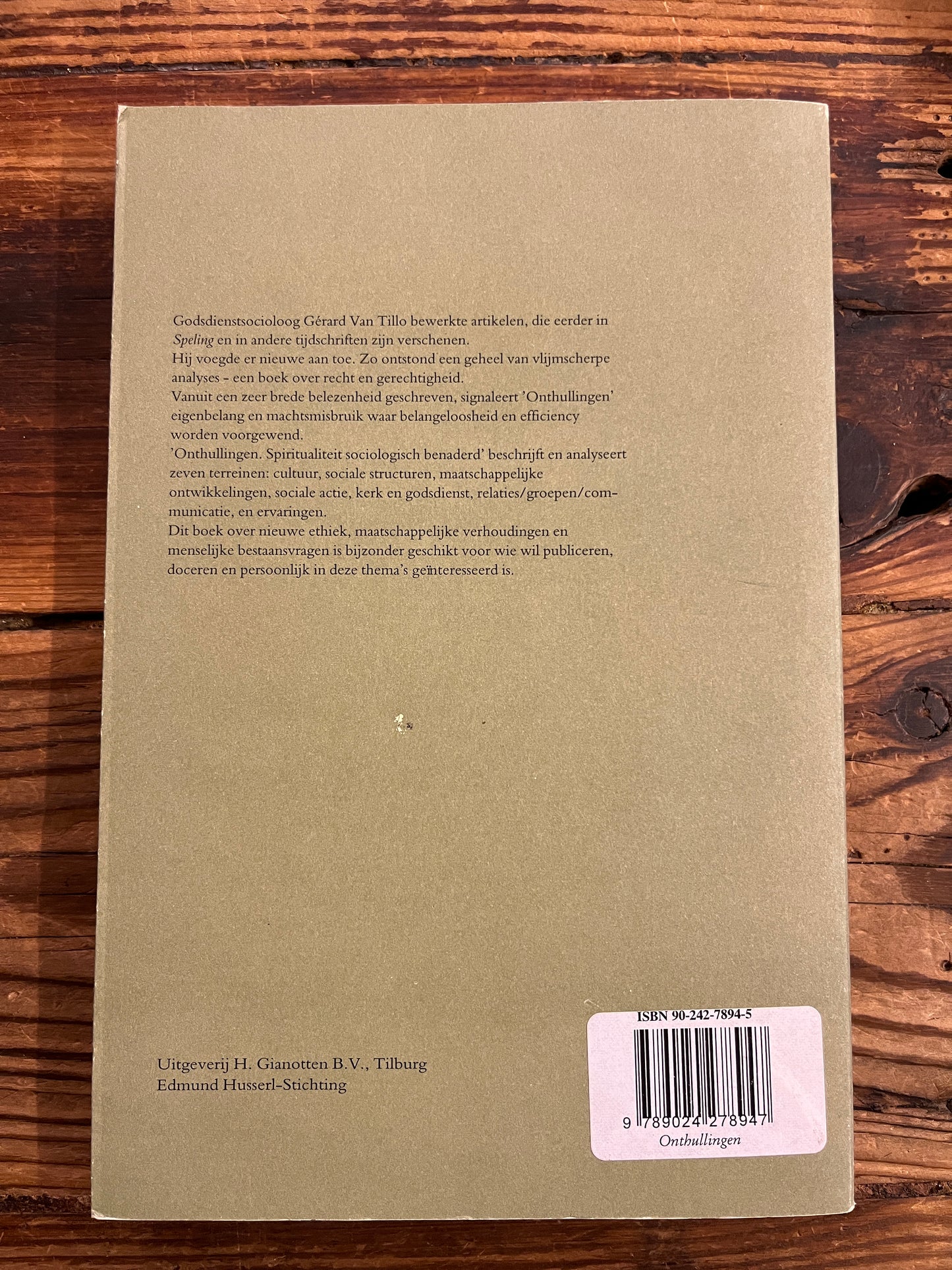 Onthullingen, spiritualiteit sociologisch benaderd, Gerard P.P. Van Tillo