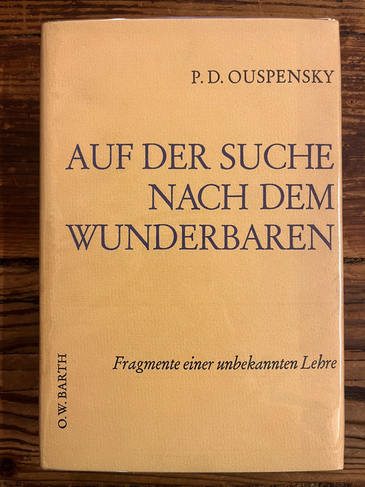 Auf der suche nach dem wunderbaren, P.D. Ouspensky