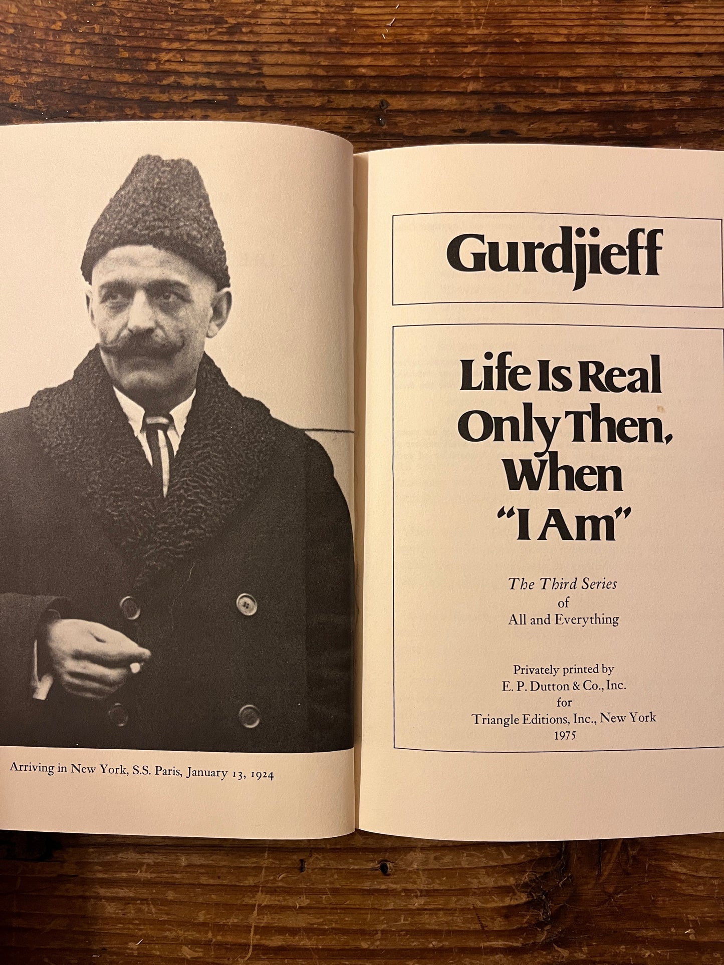 Life is Real only then, when ‘I am’, G.I. Gurdjieff