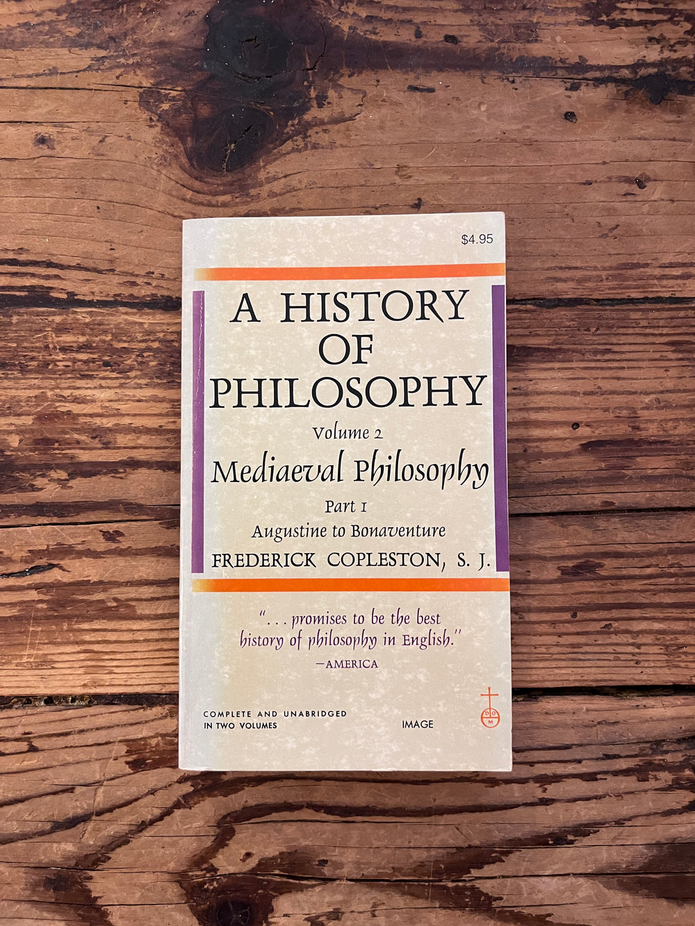 A History of Philosophy Volume II Mediaeval Philosophy Part 1 by Frederick Copleston