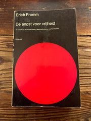 De angst voor vrijheid door Erich Fromm