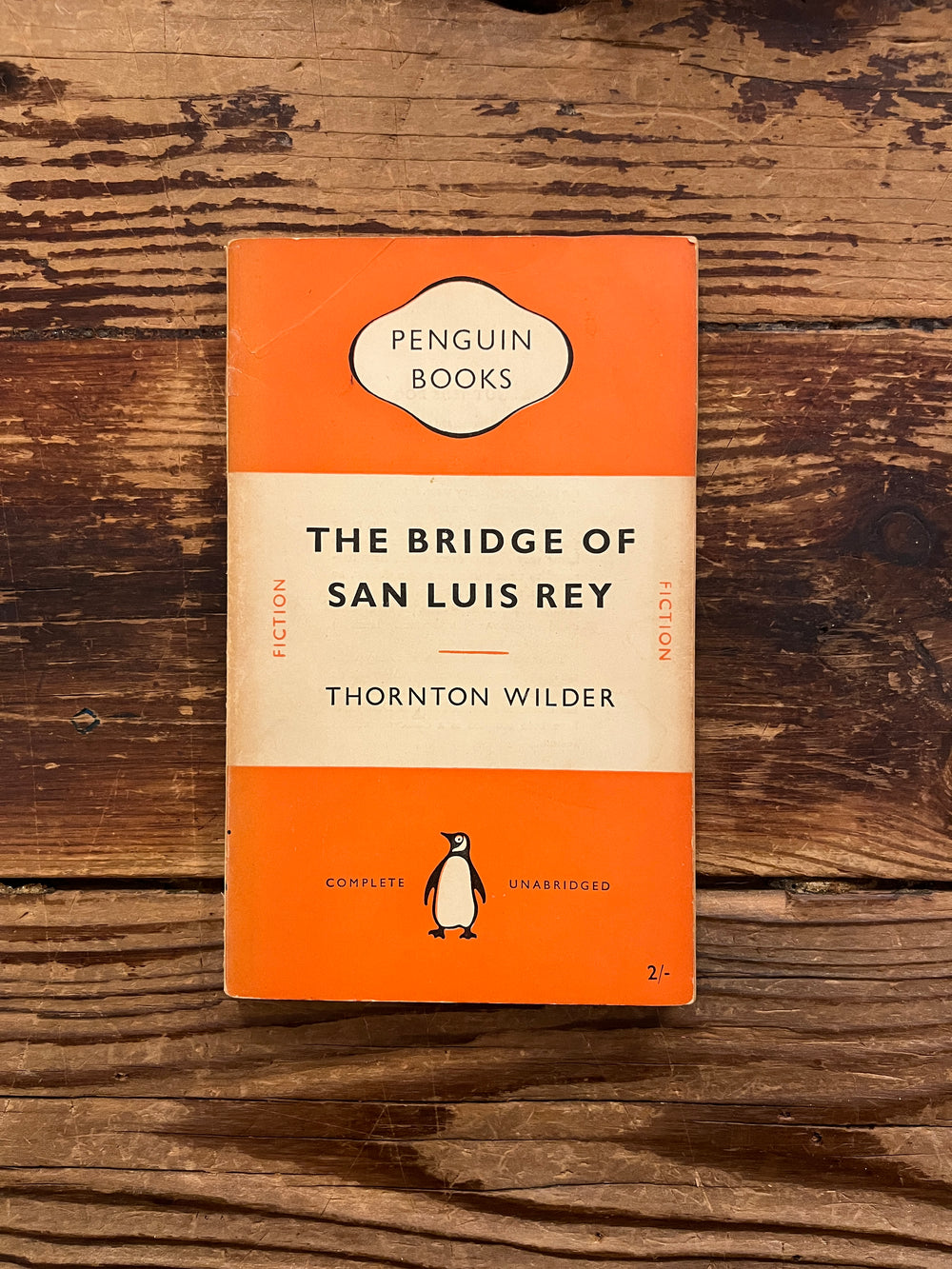 The bridge of San Luis Rey by Thornton Wilder - Penguin Books 332 - Reprint 1952
