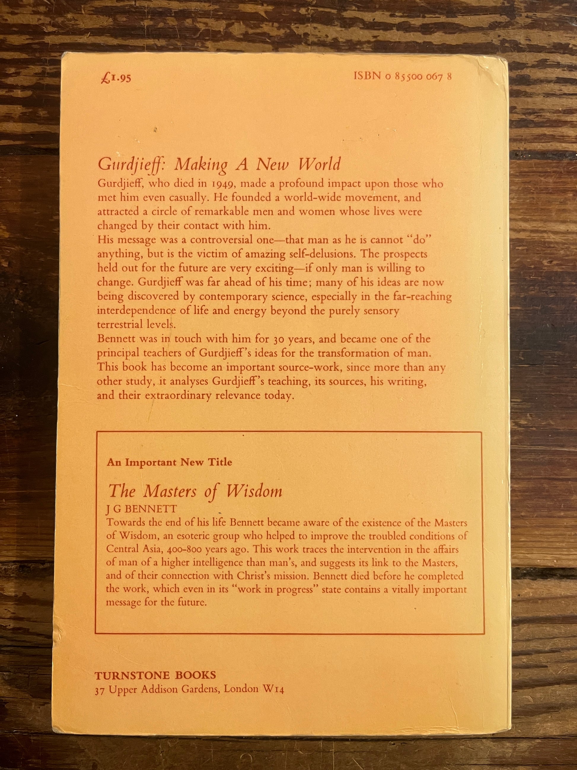 back cover of book titled 'Gurdjieff: Making a New World' by John G. Bennett