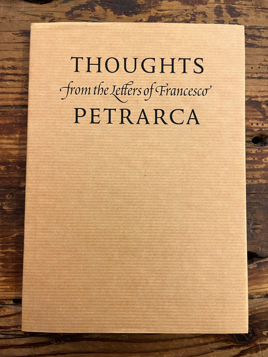 Thoughts from the letters of Francesco Petrarca
