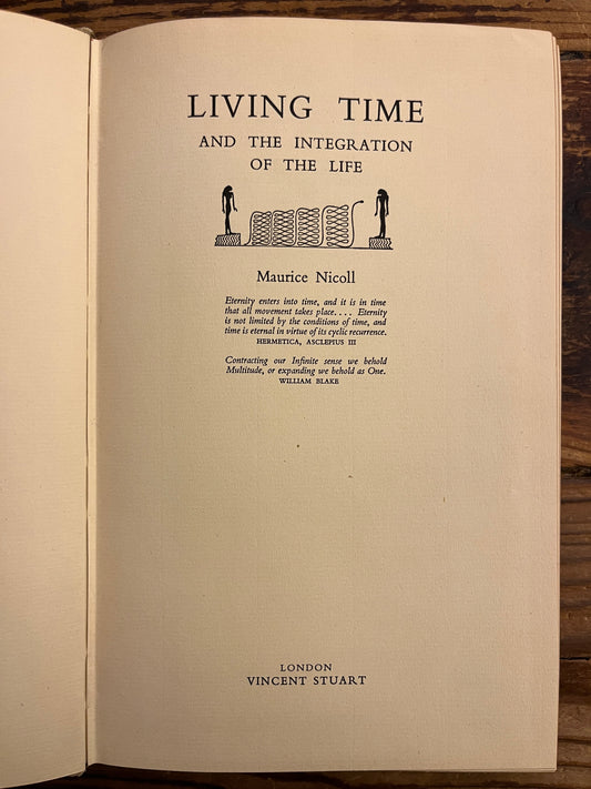 Living Time, Maurice Nicoll, 1st Edition, second print