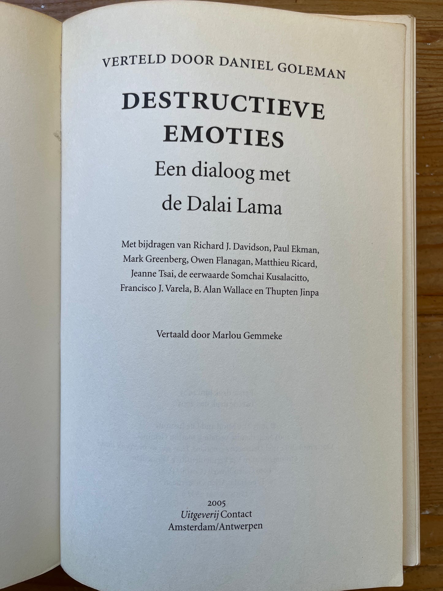 Destructieve emoties, een dialoog met de Dalai Lama, Daniel Goleman