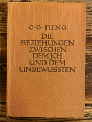 Die Beziehungen zwischen dem ich und dem Unbewussten, C.G. Jung