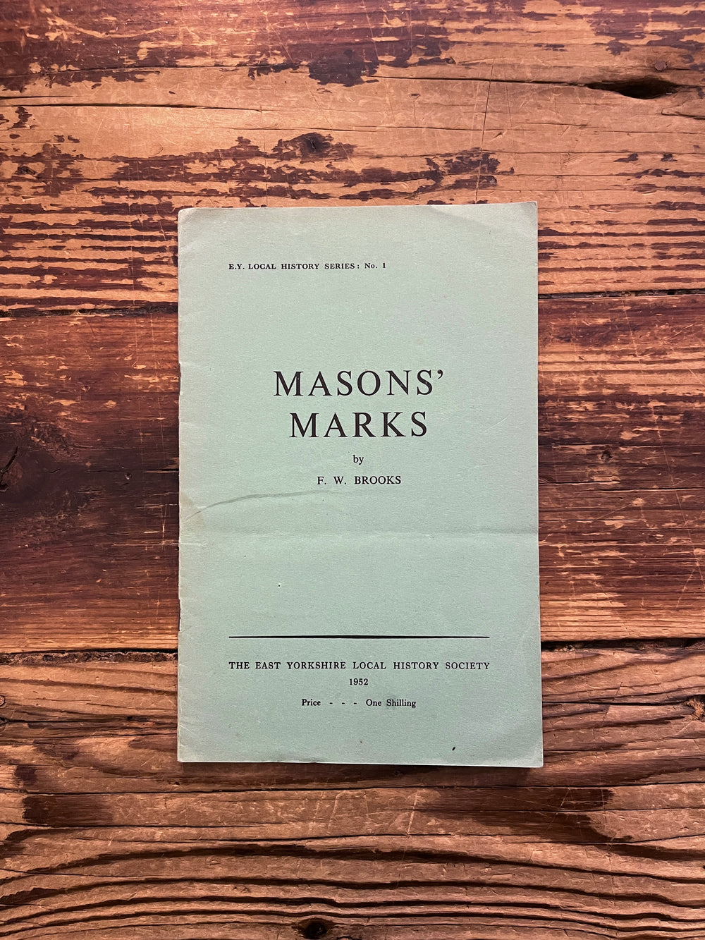 Masons’ Marks by F.W. Brooks
