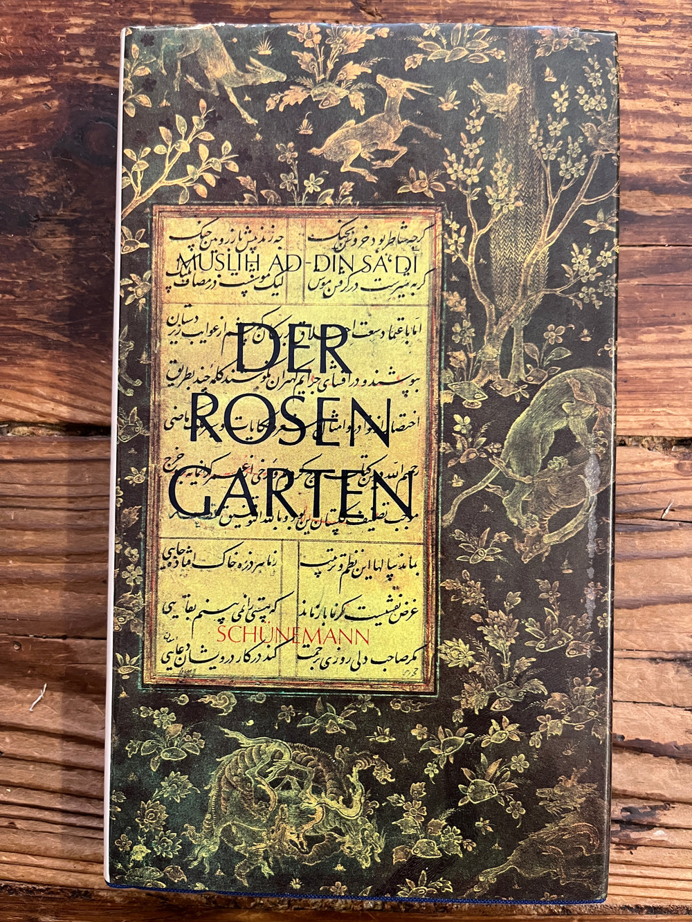 Der Rosen Garten, Muslih Ad-Din Sa’Di