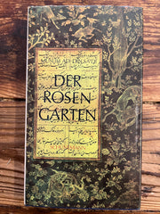 Der Rosen Garten, Muslih Ad-Din Sa’Di