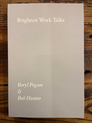 Brighton Work Talks, Beryl Pogson & Bob Hunter