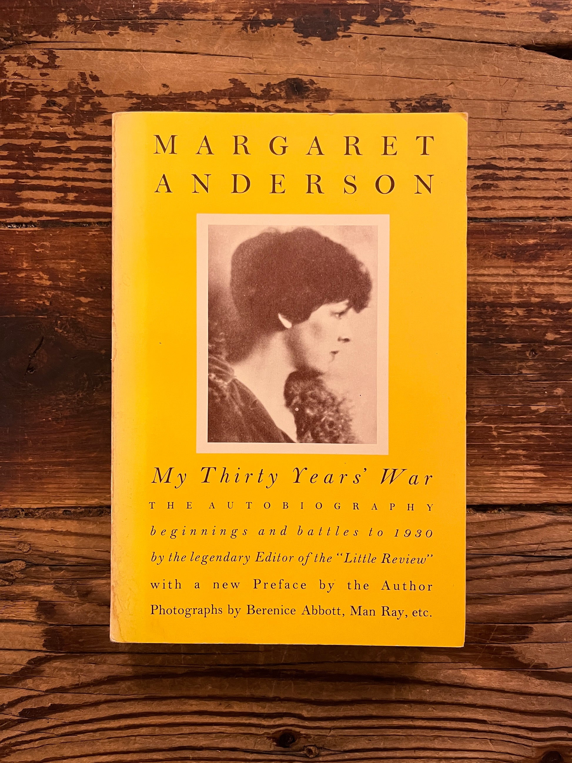 Book cover of 'My Thirty Years' War' by Margaret Anderson on a wooden surface