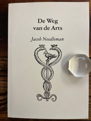 De weg van de Arts, Jacob Needleman