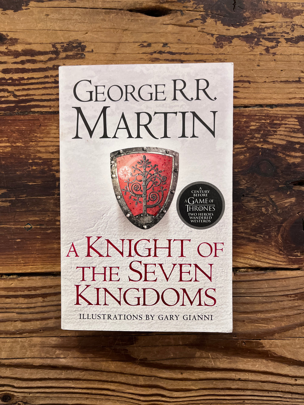 A Knight of the Seven Kingdoms by George R. R. Martin