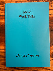 More Work Talks, Beryl Pogson