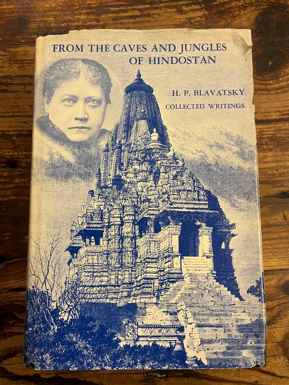 From the caves and jungles of Hindostan, H.P. Blavatsky
