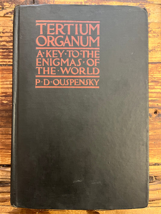 Tertium organum A key to the Enigmas of the world, P.D. Ouspensky