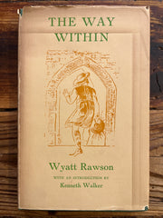The Way within, Wyatt Rawson