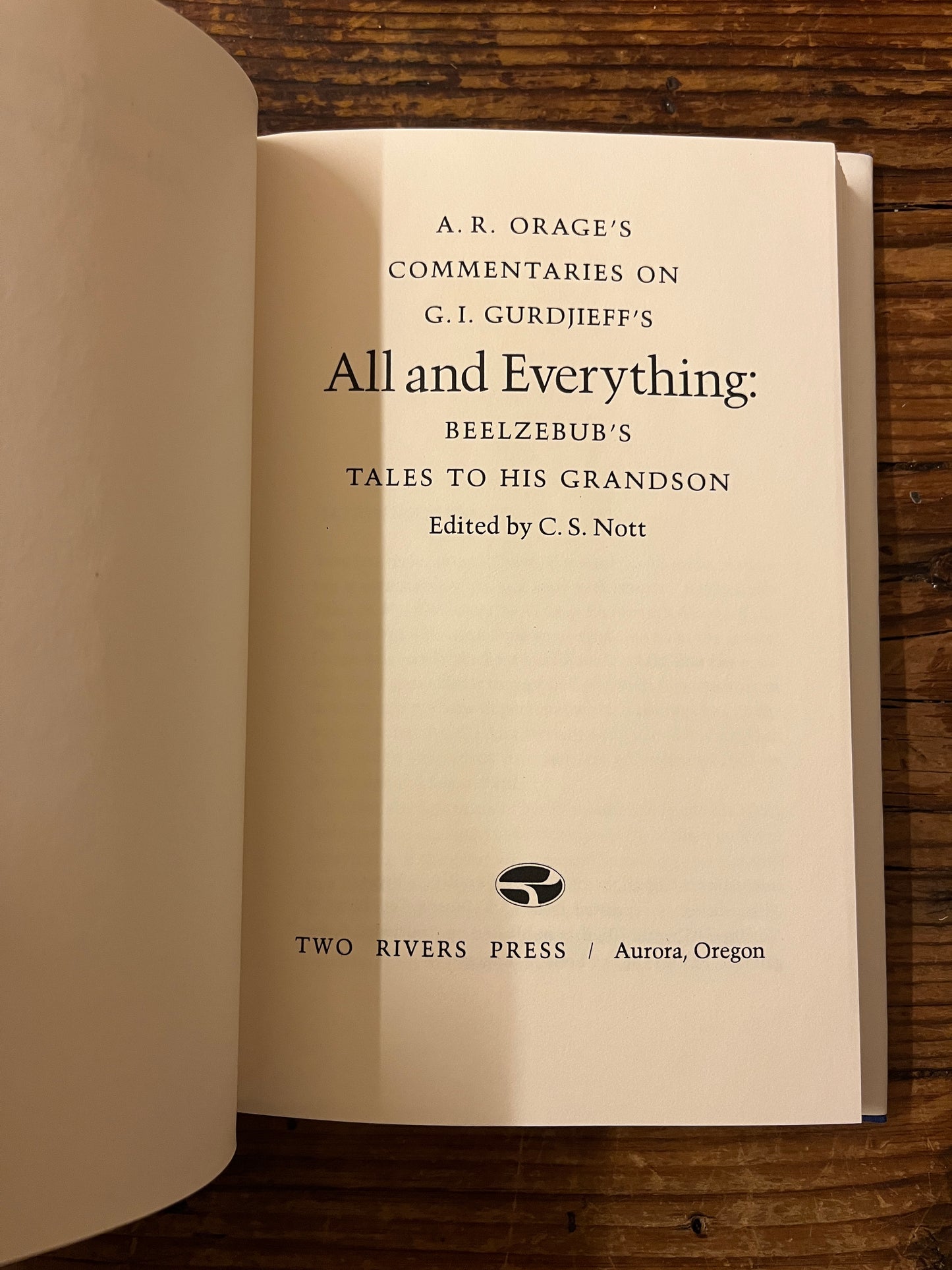 A.R. Orage’s commentaries on Gurdjieff’s All and Everything