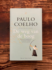 De weg van de boog door Paulo Coelho