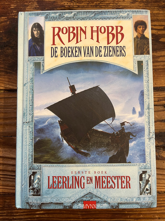 De boeken van de Zieners, Eerste Boek, Leerling en Meester, Robin Hobb