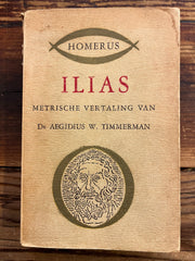 Ilias, metrische vertaling van Dr Aegidius W. Timmerman, Homerus