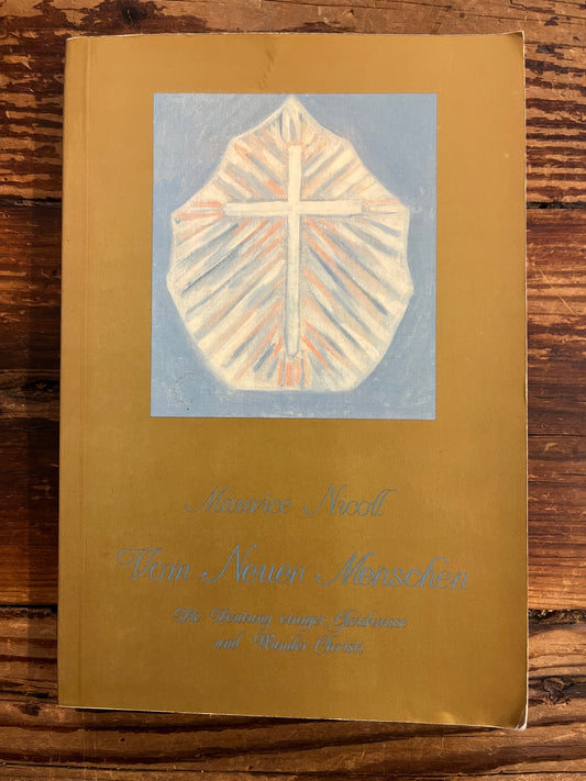 Vom Neuen Menschen, Maurice Nicoll