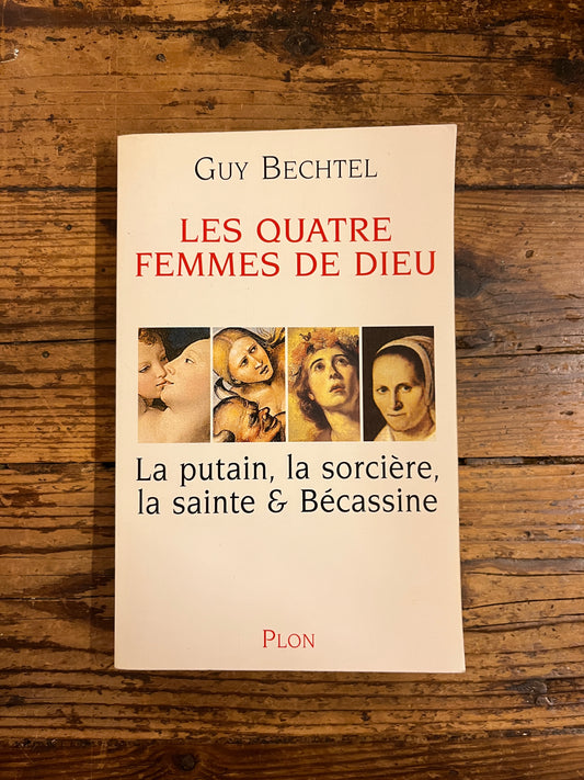 couverture du livre "les quatres femmes de dieu"sur fond de bois