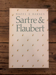 Sartre & Flaubert par Hazel E. Barnes