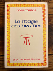 La magie des druides de Mercurios