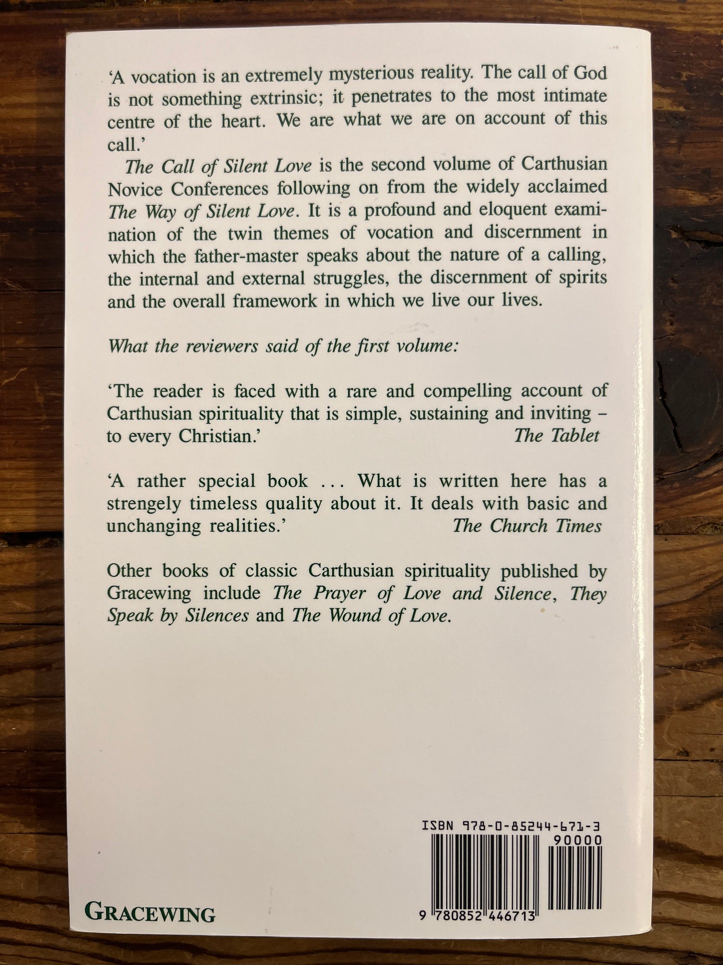 The Call of Silent love, by a Carthusian