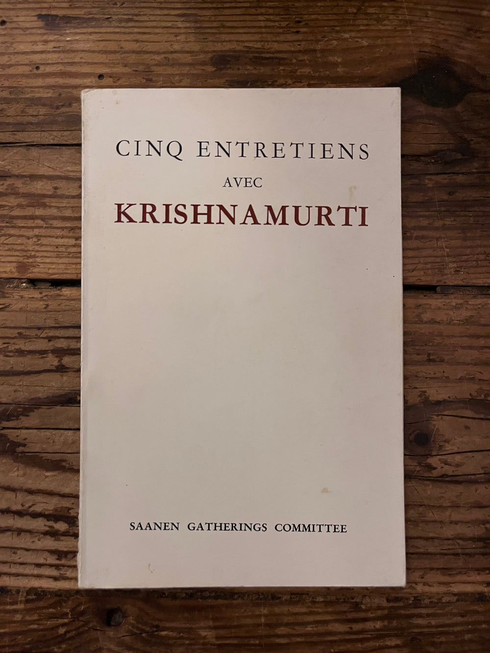 Cinq entretiens avec Krishnamurti