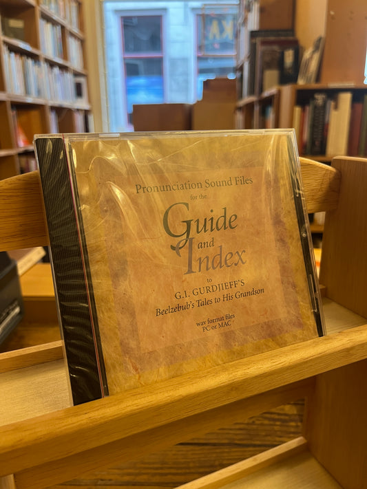 Pronunciation Sound Files for the Guide and Index to Gurdjieff’s Beelzebub’s tales to His Grandson, CDrom