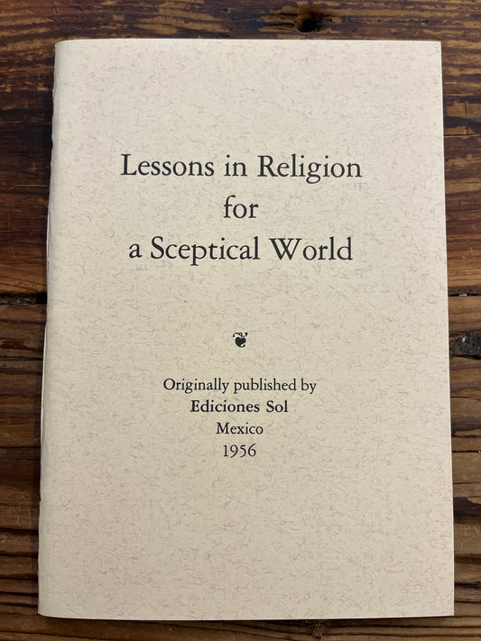 Lessons in Religion for a sceptical World, G. Zodec