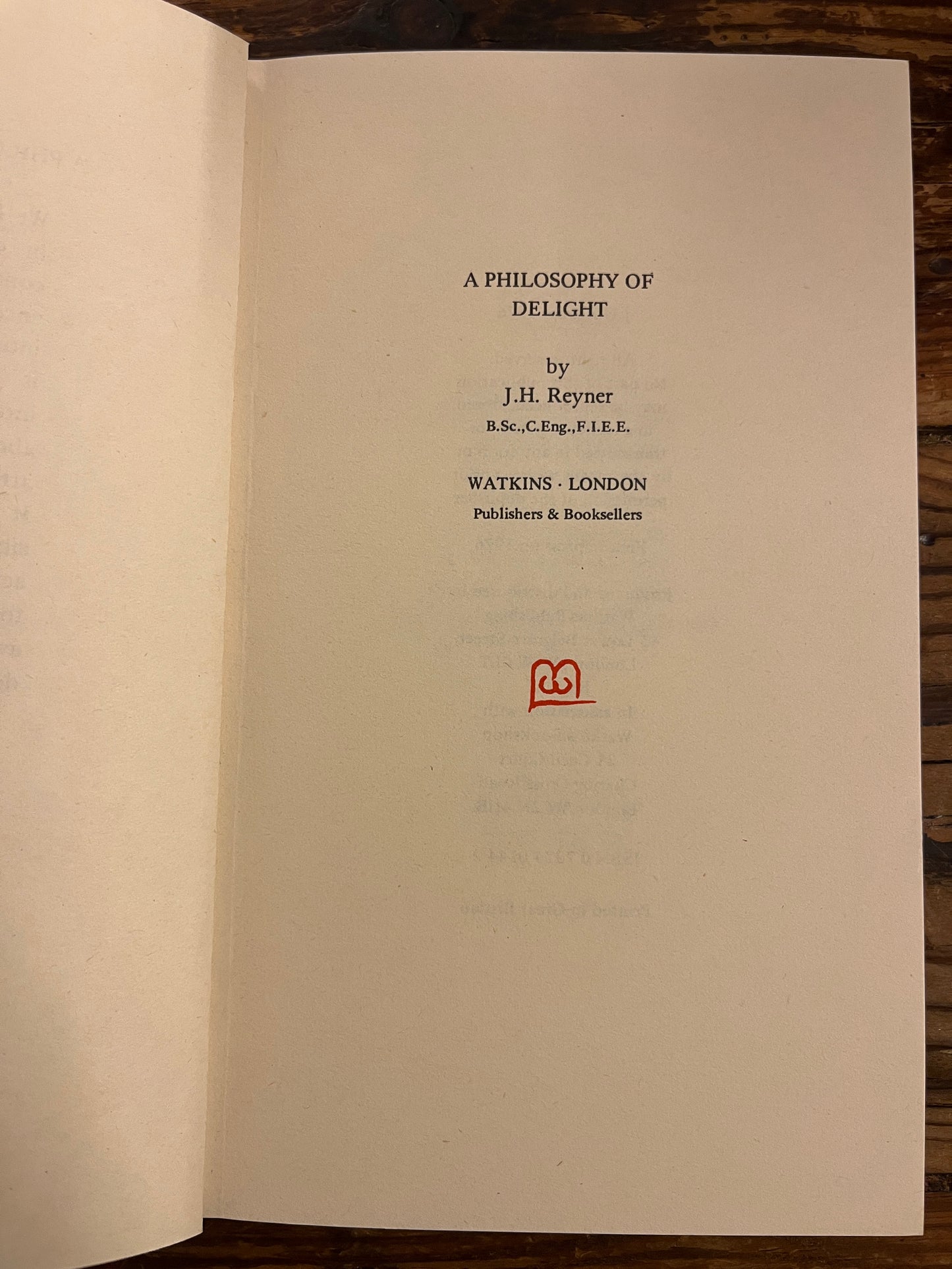 A philosophy of Delight, J.H. Reyner