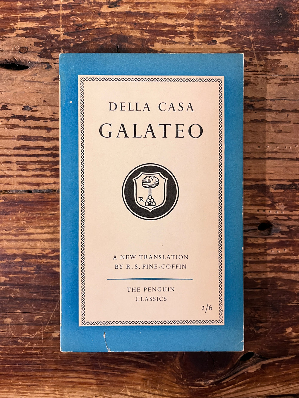 Galateo or the Book of Manners by  G. Della Casa