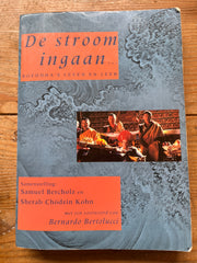 De stroom ingaan, Boeddha’s leven en leer, Samuel Bercholz en Sherab Chodzin Kohn