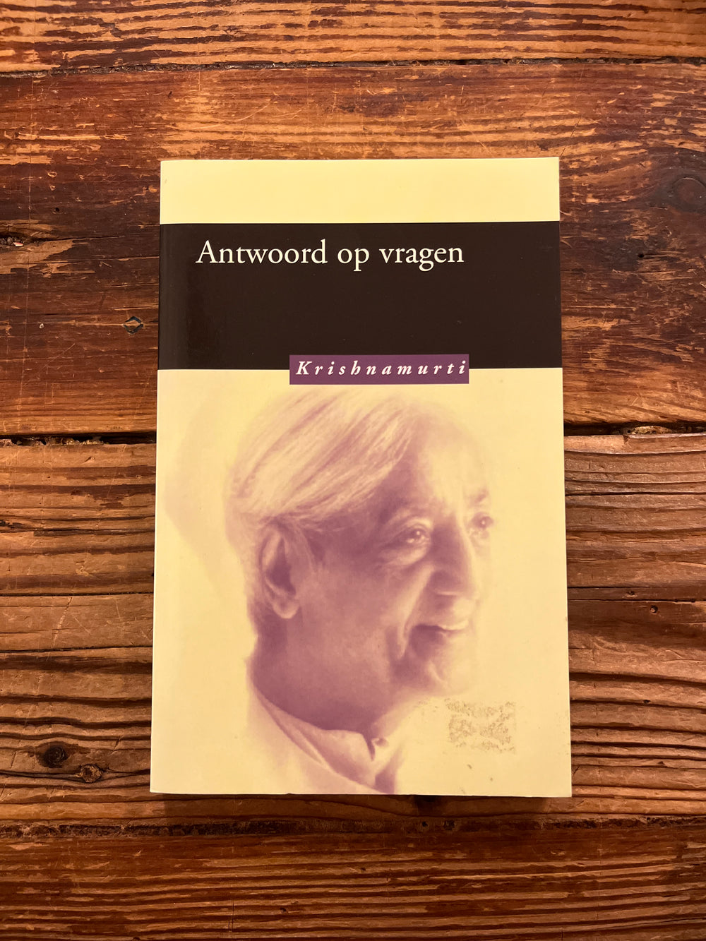 Antwoord op vragen door Krishnamurti