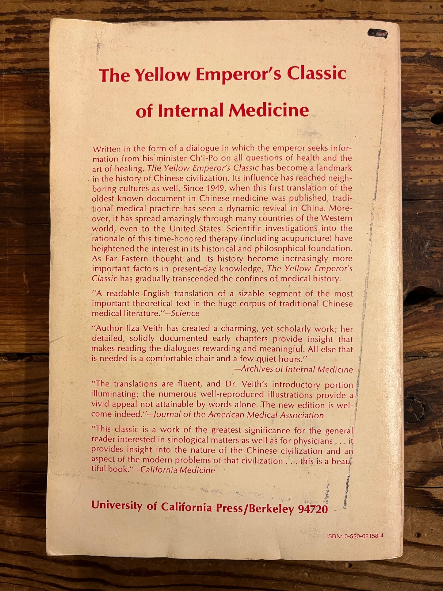 The Yellow Emperor’s Classic of internal Medicine, translated by Ilza Veith