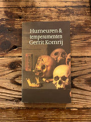 Humeuren en Temperamenten door Gerrit Komrij